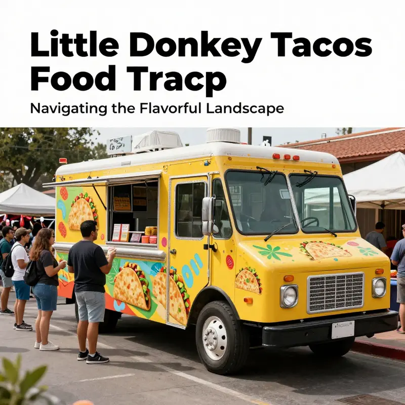 Misconceptions surrounding the Little Donkey brand clarified with a busy food truck serving delicious tacos.